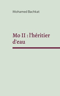 Vorderes Coverbild Mo II : l'héritier d'eau