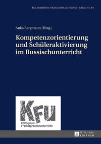 Vorderes Coverbild Kompetenzorientierung und Schüleraktivierung im Russischunterricht