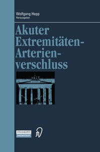 Vorderes Coverbild Akuter Extremitäten-Arterienverschluss