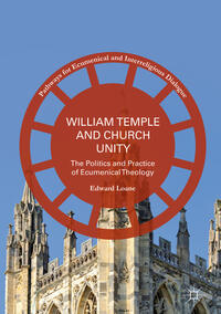 Vorderes Coverbild William Temple and Church Unity