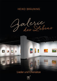 Vorderes Coverbild Galerie des Lebens (Liederheft)