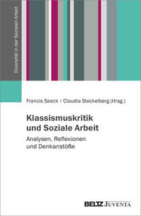 Vorderes Coverbild Klassismuskritik und Soziale Arbeit