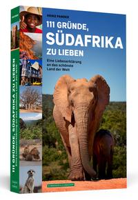 Vorderes Coverbild 111 Gründe, Südafrika zu lieben