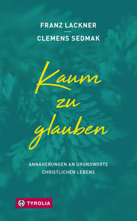Vorderes Coverbild Kaum zu glauben
