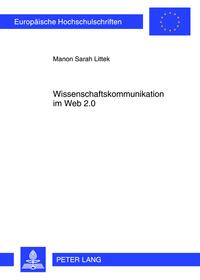 Vorderes Coverbild Wissenschaftskommunikation im Web 2.0