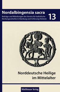 Vorderes Coverbild Zu den norddeutschen Heiligen im Mittelalter