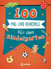 Vorderes Coverbild 100 Mal- und Denkspiele für den Kindergarten