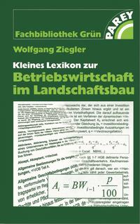 Vorderes Coverbild Kleines Lexikon zur Betriebswirtschaft im Landschaftsbau