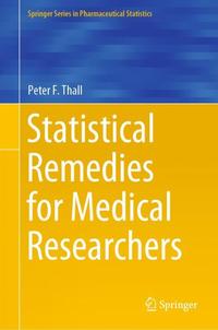 Vorderes Coverbild (hohe Qualität) Statistical Remedies for Medical Researchers