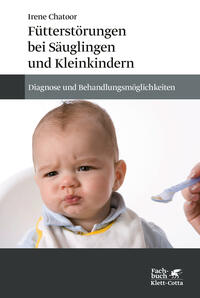 Vorderes Coverbild Fütterstörungen bei Säuglingen und Kleinkindern