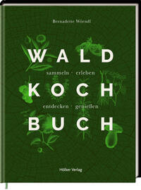 Vorderes Coverbild Das Wald-Kochbuch