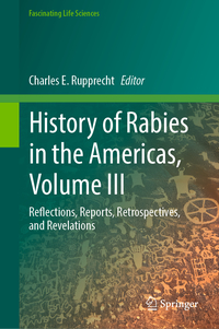 Vorderes Coverbild History of Rabies in the Americas, Volume III