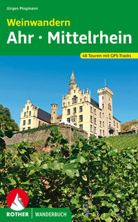 Vorderes Coverbild Weinwandern Ahr – Mittelrhein
