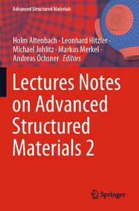 Vorderes Coverbild Lectures Notes on Advanced Structured Materials 2