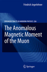 Vorderes Coverbild The Anomalous Magnetic Moment of the Muon