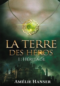 Vorderes Coverbild La terre des héros