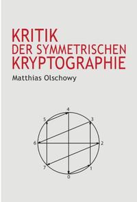 Vorderes Coverbild Kritik der symmetrischen Kryptographie