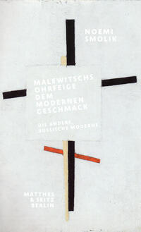 Vorderes Coverbild Malewitschs Ohrfeige dem modernen Geschmack
