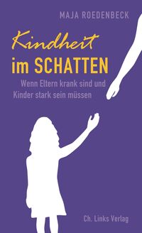 Vorderes Coverbild Kindheit im Schatten