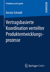 Vorderes Coverbild Vertragsbasierte Koordination verteilter Produktentwicklungsprozesse
