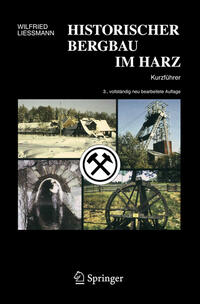 Vorderes Coverbild Historischer Bergbau im Harz