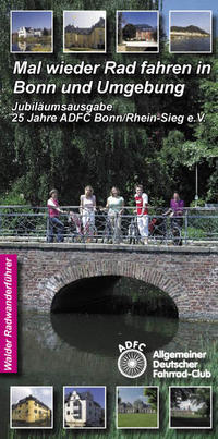 Vorderes Coverbild Bonn Radtouren - Mal wieder Rad fahren in Bonn und Umgebung