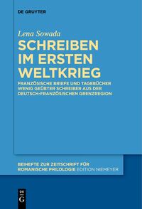Vorderes Coverbild Schreiben im Ersten Weltkrieg