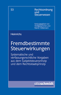Vorderes Coverbild Fremdbestimmte Steuerwirkungen