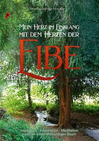 Vorderes Coverbild Mein Herz im Einklang mit dem Herzen der Eibe