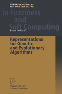 Vorderes Coverbild Representations for Genetic and Evolutionary Algorithms