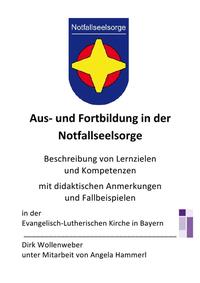 Vorderes Coverbild Aus- und Fortbildung in der Notfallseelsorge