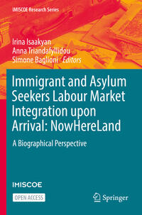 Vorderes Coverbild Immigrant and Asylum Seekers Labour Market Integration upon Arrival: NowHereLand