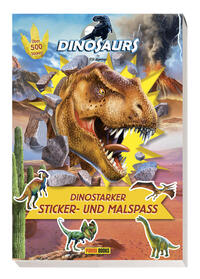 Vorderes Coverbild Dinosaurs by P.D. Moreno: Dinostarker Sticker- und Malspaß