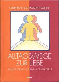 Vorderes Coverbild Alltagswege zur Liebe