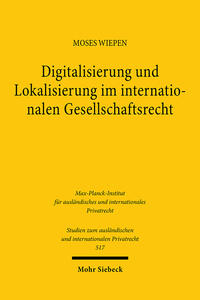 Vorderes Coverbild Digitalisierung und Lokalisierung im internationalen Gesellschaftsrecht