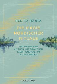 Vorderes Coverbild Die Magie nordischer Rituale