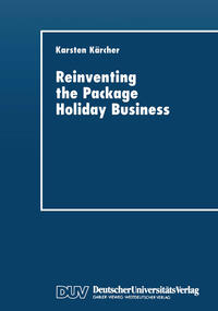 Vorderes Coverbild Reinventing the Package Holiday Business