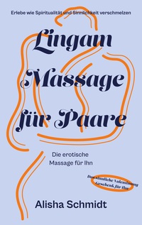 Vorderes Coverbild Lingam Massage für Paare