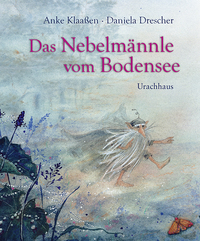 Vorderes Coverbild Das Nebelmännle vom Bodensee