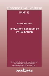 Vorderes Coverbild Innovationsmanagement im Baubetrieb