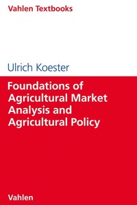 Vorderes Coverbild Lernbücher für Wirtschaft und Recht / Foundations of Agricultural Market Analysis and Agricultural Policy