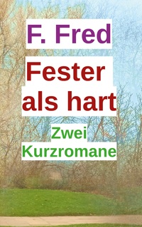 Vorderes Coverbild Fester als hart