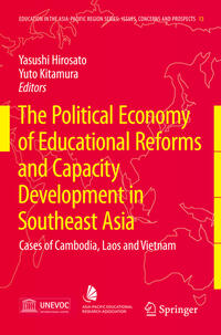 Vorderes Coverbild The Political Economy of Educational Reforms and Capacity Development in Southeast Asia