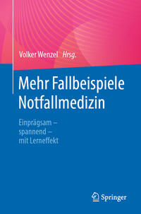 Vorderes Coverbild Mehr Fallbeispiele Notfallmedizin