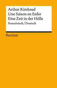 Vorderes Coverbild Une Saison en Enfer / Eine Zeit in der Hölle. Französisch/Deutsch