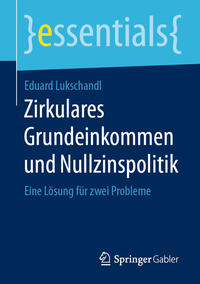Vorderes Coverbild Zirkulares Grundeinkommen und Nullzinspolitik