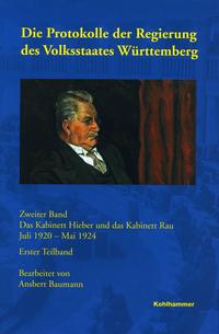 Vorderes Coverbild Die Protokolle der Regierung des Volksstaates Württemberg