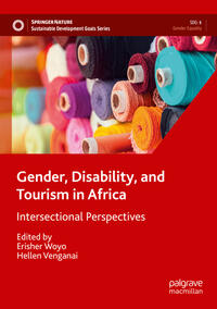 Vorderes Coverbild Gender, Disability, and Tourism in Africa