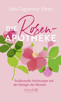 Vorderes Coverbild Die Rosen-Apotheke