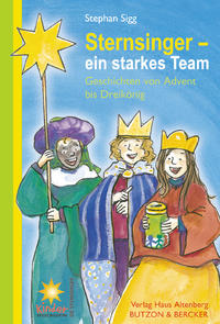 Vorderes Coverbild Sternsinger - Ein starkes Team